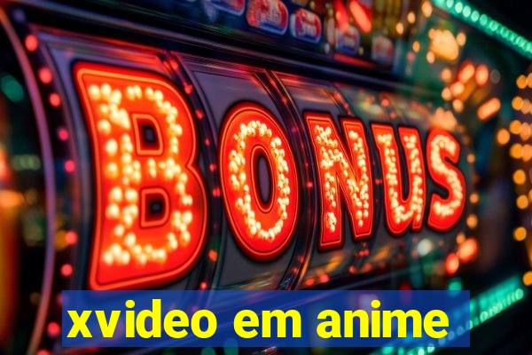 xvideo em anime